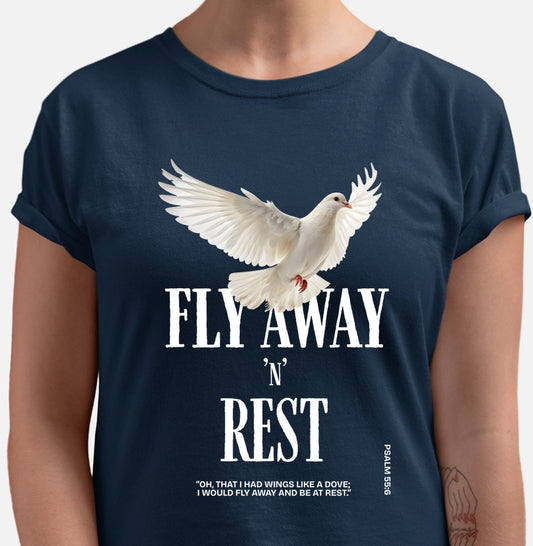 Fly Away 'n' Rest T-shirt