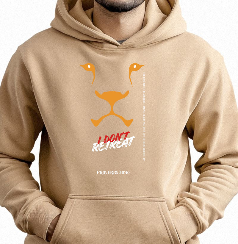 Hoodie Sweatshirt "I Don't Retreat - Lion"