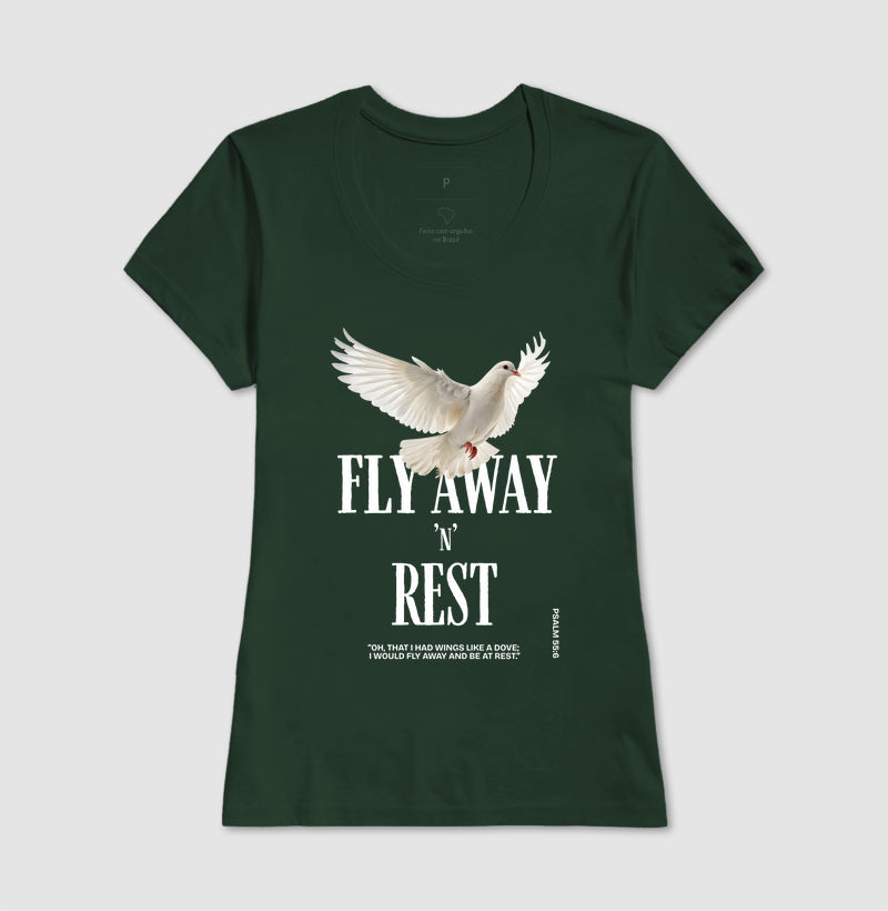 Fly Away 'n' Rest T-shirt