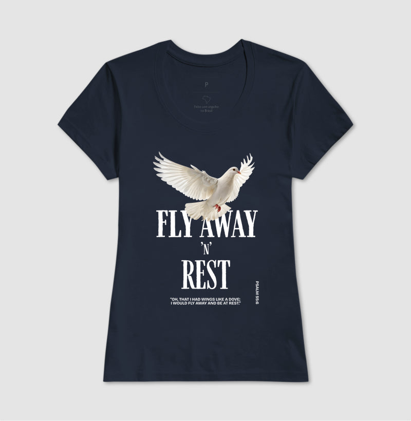 Fly Away 'n' Rest T-shirt