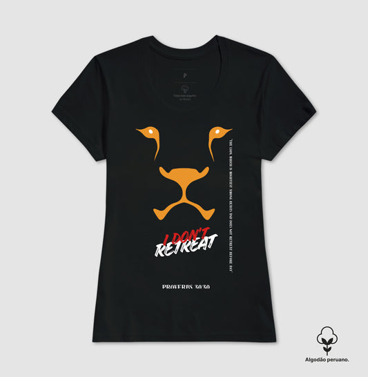 Peruvian Cotton T-shirt "I Don't Retreat - Lion"